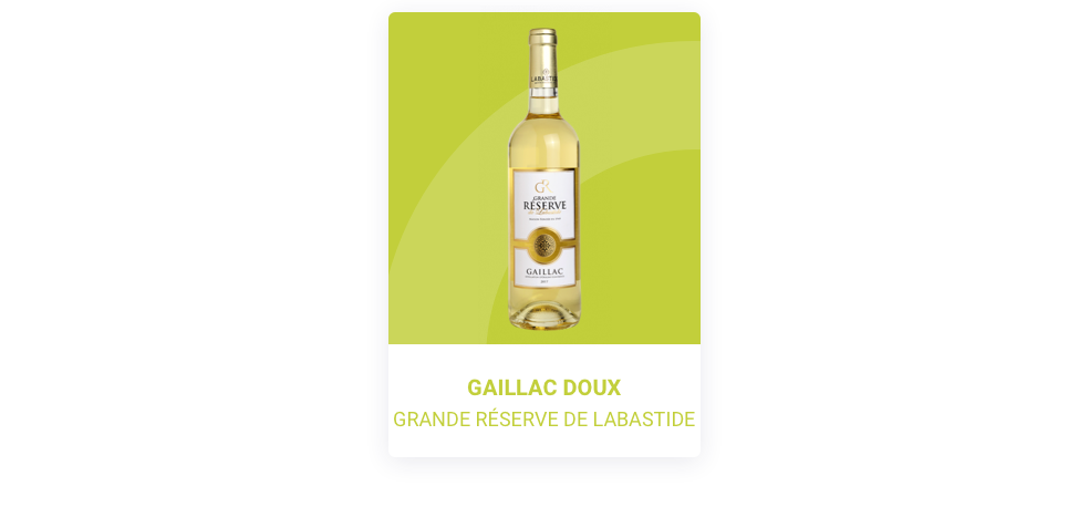 AOC Gaillac Doux Grande Réserve de Labastide