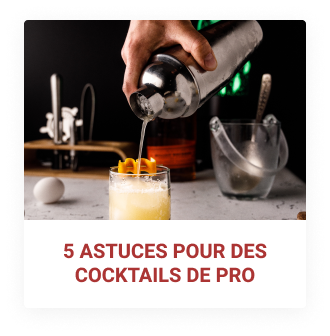 5 astuces pour réaliser des cocktails
