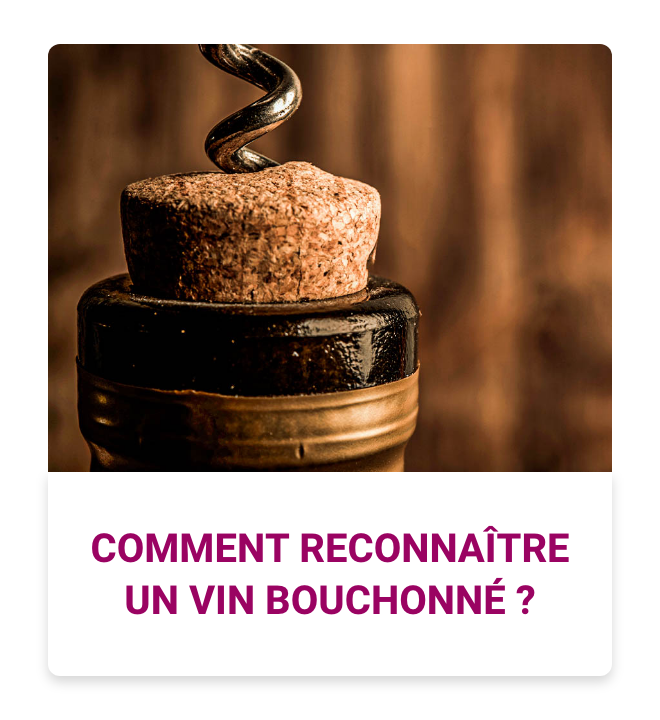 Comment reconnaître un vin bouchonné